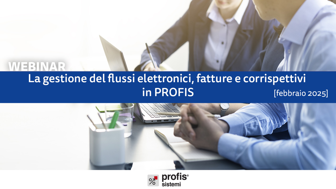 Gestione--flussi-elettronici-fatture-corrispettivi-PROFIS-webinar Gestione flussi elettronici fatture corrispettivi PROFIS webinar - Sistemi APG